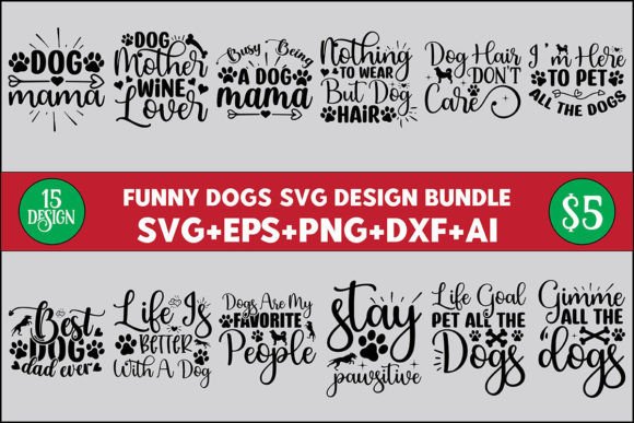 Funny Dogs Svg Bundles Vol.1 Graphic Crafts By Creativelab19
