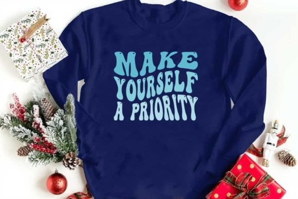 Motivational Quote Design, Make Yourself a Priority Graphic T-shirt Designs By CraftStudio