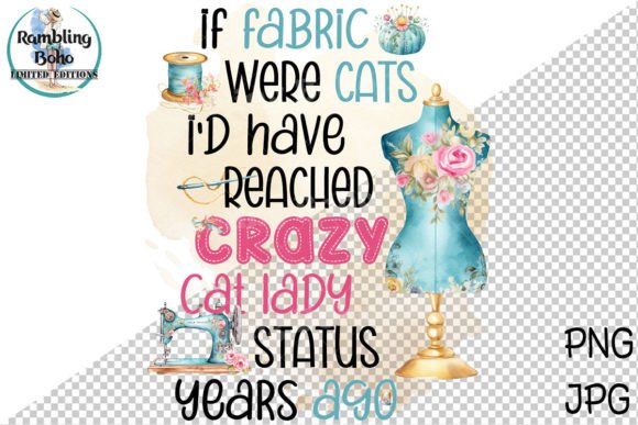 Funny Sewing Fabric Crazy Cat Lady Graphic Print Templates By RamblingBoho