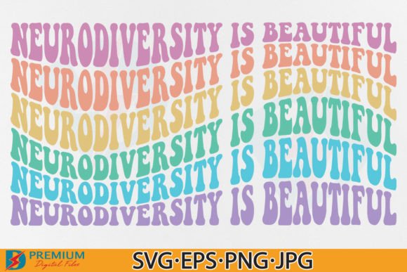 Neurodiversity is Beautiful PNG, Autism Graphic T-shirt Designs By Premium Digital Files
