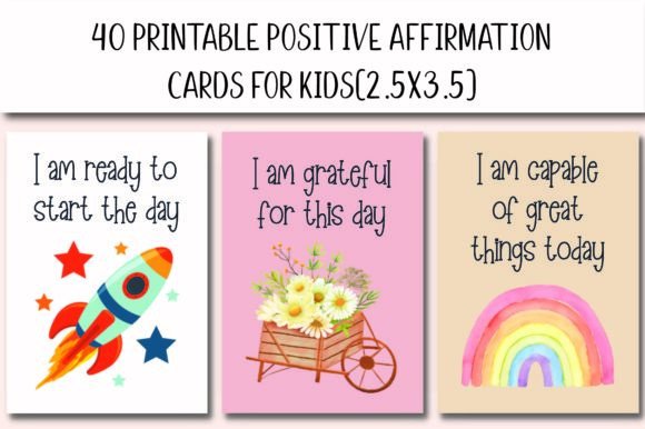40 Positive Affirmation Cards for Kids Graphic Print Templates By Jooly Designs