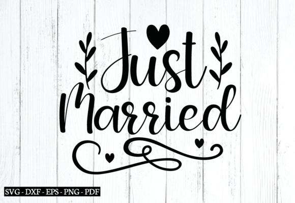 Just Married Svg, Wedding Quotes Svg Graphic Crafts By funnySVGmax