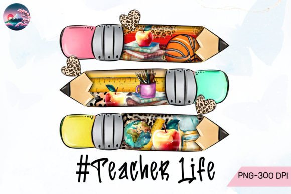 Teacher Life Png Sublimation Graphic Crafts By Cherry Blossom