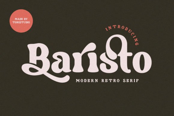 Baristo Serif Font By ToniStudio