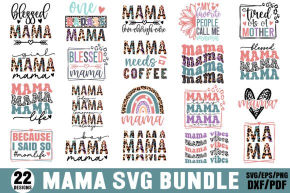 Mom SVG Bundle, Mama SVG Bundle, Mom SVG Graphic Crafts By Designer302