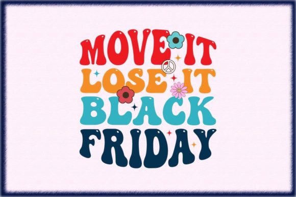 Move It Lose It Black Friday Retro Svg Gráfico Artesanato Por Crafts_Store