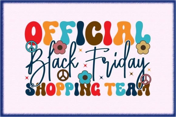 Official Black Friday Shopping Team Svg Graphic Crafts By Crafts_Store