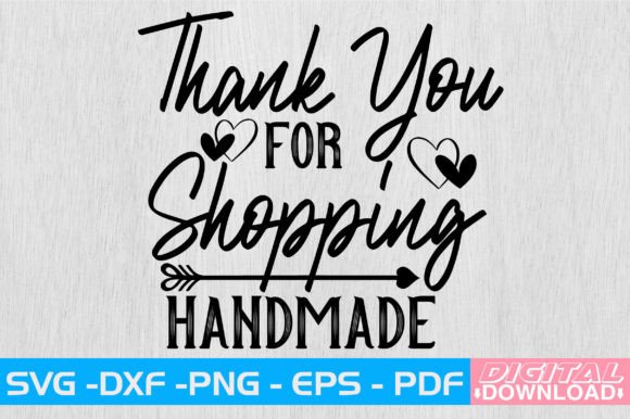 Thank You for Shopping Handmade Graphic Crafts By svgwow760