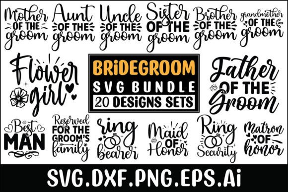 Bridegroom SVG Bundle Designs Grafik Plotterdateien Von Creativelab19