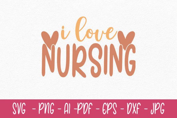 Nurse Svg, I Love Nursing Svg Design Grafika Rękodzieła Przez UixFix
