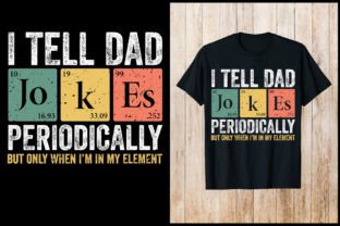 I Tell Dad Jokes Father's Day T-Shirt Graphic T-shirt Designs By nxmnadim 1