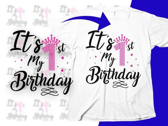 It's My 1st Birthday Svg First Birthday Gráfico Diseños de Camisetas Por CraftDesigns