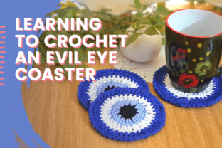 Learning to Crochet an Evil Eye Coaster Classes By mycreativebutterfly