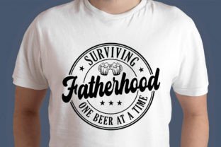 Funny Fathers Day, Surviving Fatherhood Graphic T-shirt Designs By Premium Digital Files 4