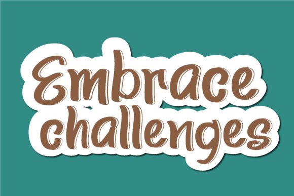 Embrace Challenges Quotes Design Grafika Ilustracje do Druku Przez garnetastudio
