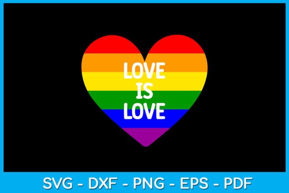 Love is Love Pride Month SVG T-Shirt Gráfico Diseños de Camisetas Por TrendyCreative