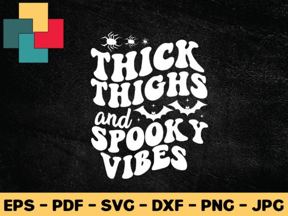 Thick Thighs and Spooky Vibes Svg Design Graphic Crafts By CreativeProSVG