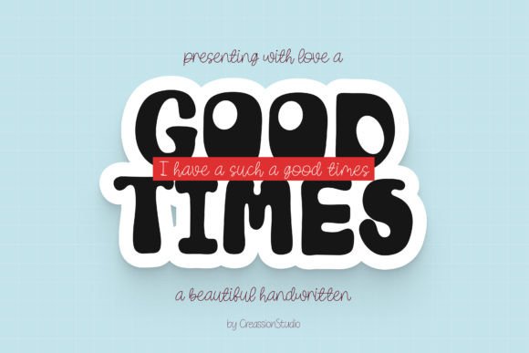 Good Times Script & Handwritten Font By Creassion Studio