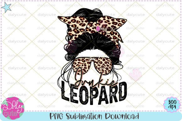 Mama Messy Bun Junkie Leopard Print PNG Graphic T-shirt Designs By WinnieArtDesign