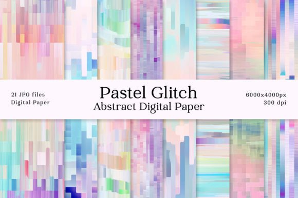 Pastel Abstract Glitch Digital Papers Graphic Backgrounds By lemonmoon