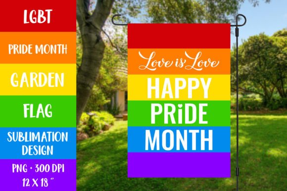 LGBT Pride Month Garden Flag Sublimation Graphic Illustrations By LaBelezoka