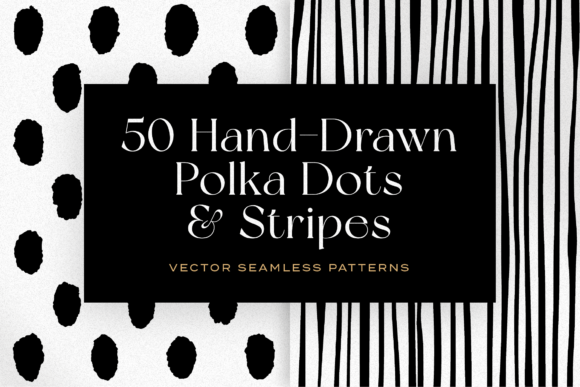 50 Hand-Drawn Dots and Stripes Graphic Patterns By riennestudio