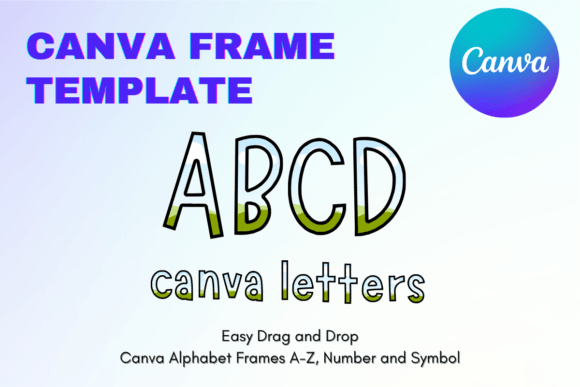 Canva Letters Frame Alphabet TemplateC10 Graphic Print Templates By Mellow Template