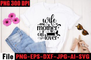 Wife Mother Cat Lover Grafik T-shirt Designs Von SimaCrafts 2