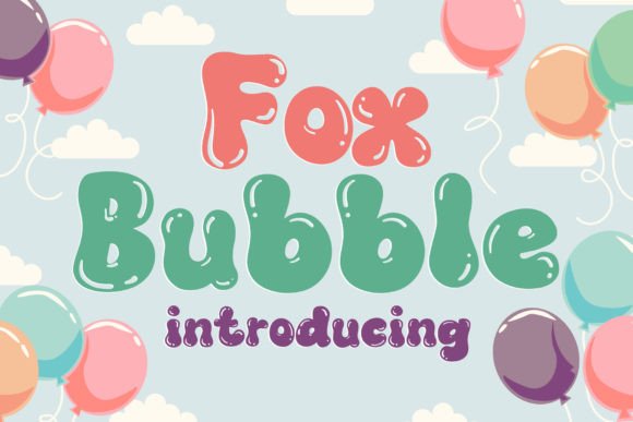 Fox Bubble Display-Schriftarten Schriftart Von Fox7