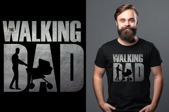 The Walking Dad Fathers Day T-Shirt Grafica Design di T-shirt Di FeistyUnicornDesigns