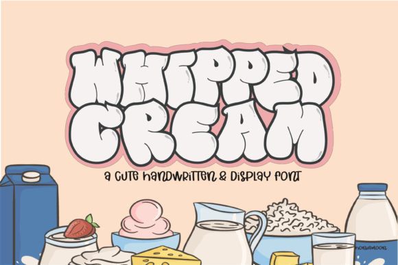 Whipped Cream Display Font By ็Honeymons