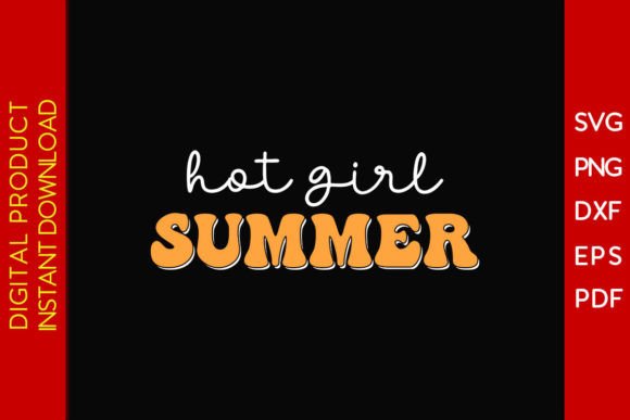 Hot Girl Summer SVG Printable Cut File Gráfico Artesanato Por Creative Design