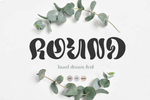 Round  Display Font By Happy Letters