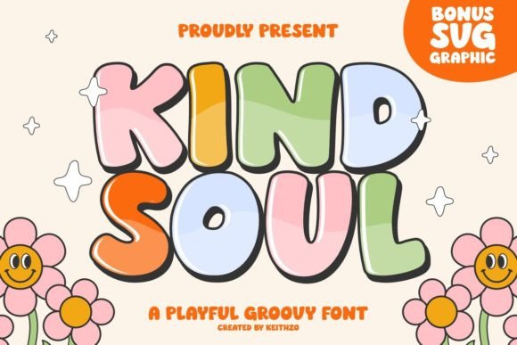 Kind Soul Display Font By Keithzo (7NTypes)