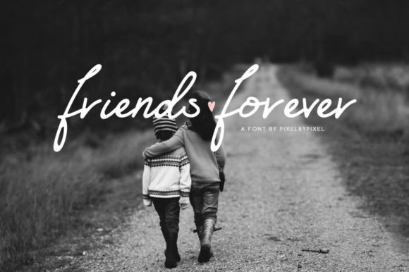 Friends Forever Script & Handwritten Font By pixelcolours