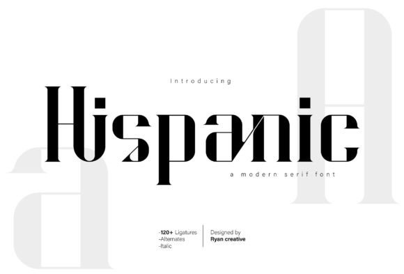 Hispanic Serif Font By ryan creative