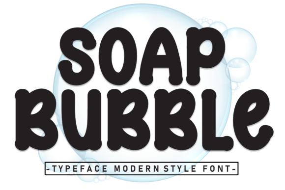 Soap Bubble Display Font By william jhordy