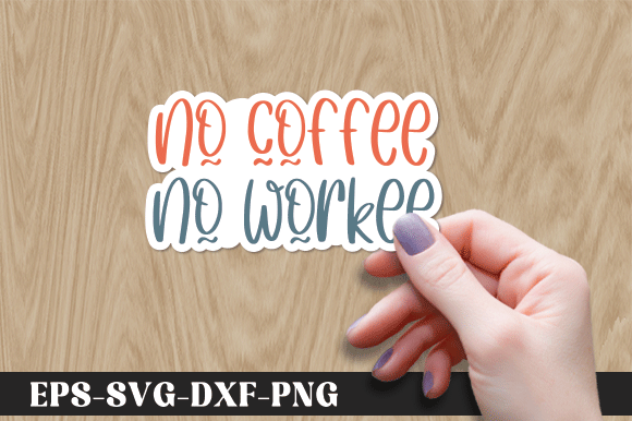 No Coffee No Workee Graphic Crafts By happy svg club