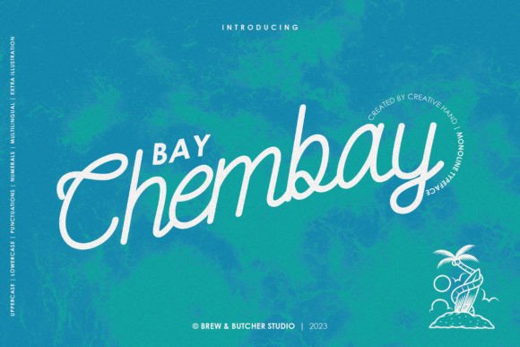 Bay Chembay Script & Handwritten Font By brewandbutcher
