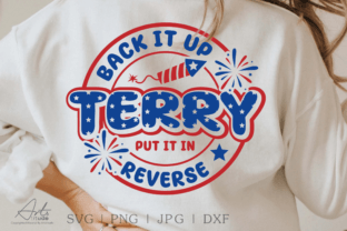 Back It Up Terry Put It in Reverse SVG Graphic Crafts By ArtsTitude 2