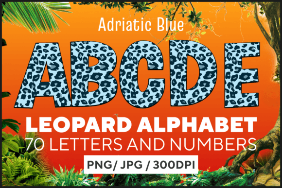 Adriatic Blue Leopard Letters Graphic Illustrations By fromporto