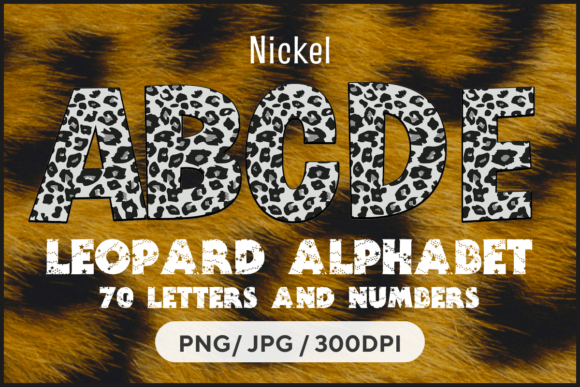 Nickel Leopard Letters Graphic Illustrations By fromporto
