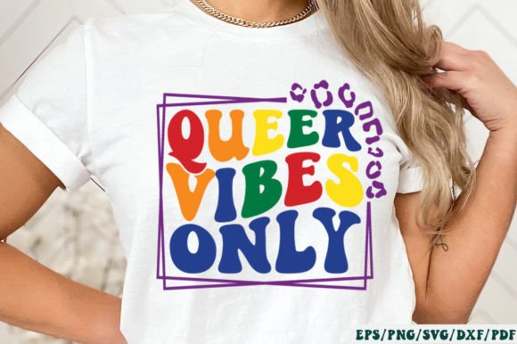 Queer Vibes Only Retro SVG Graphic Crafts By Designer302