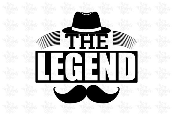 The Legend/Dad SVG Graphic Print Templates By svgdesignsstore07