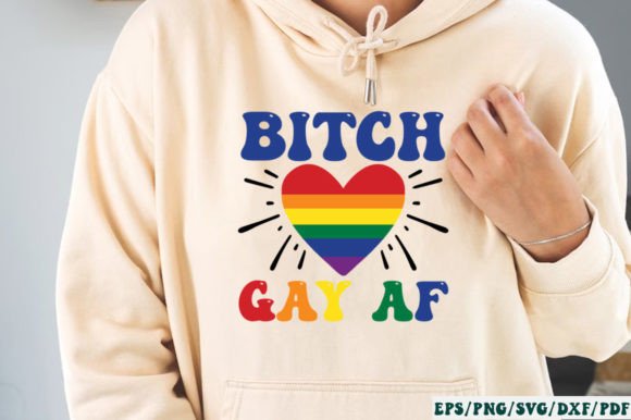 Bitch Gay AF Retro SVG Gráfico Manualidades Por Designer302
