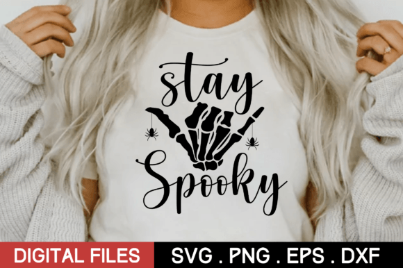 Stay Spooky Svg,halloween Svg Design Graphic Crafts By CraftSVG