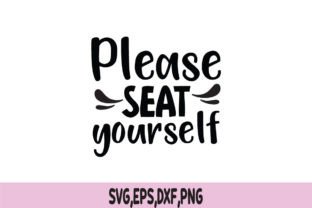 Please Seat Yourself SVG Illustration Designs de T-shirts Par SVG Shop