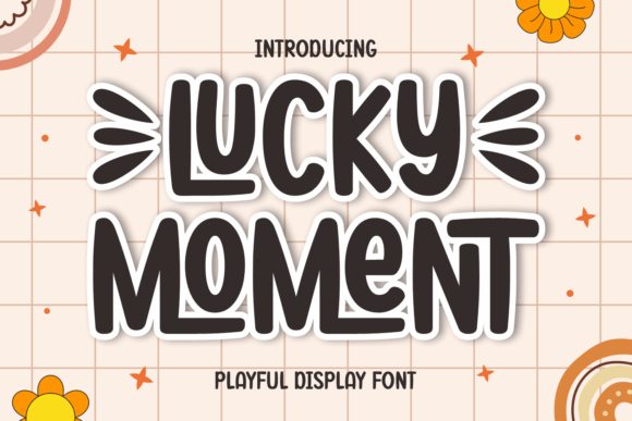 Lucky Moment Font Display Font Di Damai (7NTypes)