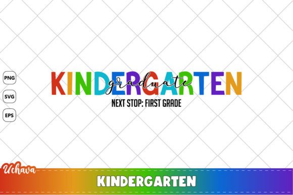 Kindergarten Graduate Next Stop Gráfico Artesanato Por uchava