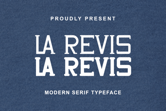 La Revis Serif Font By Masyafi Studio